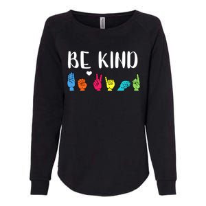 Be Kind Asl American Sign Language Cute Kindness Gift Womens California Wash Sweatshirt