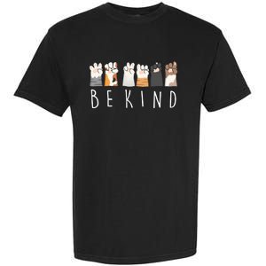 Be Kind Asl Sign Language Kindness Cat Paws Finger Signs Garment-Dyed Heavyweight T-Shirt