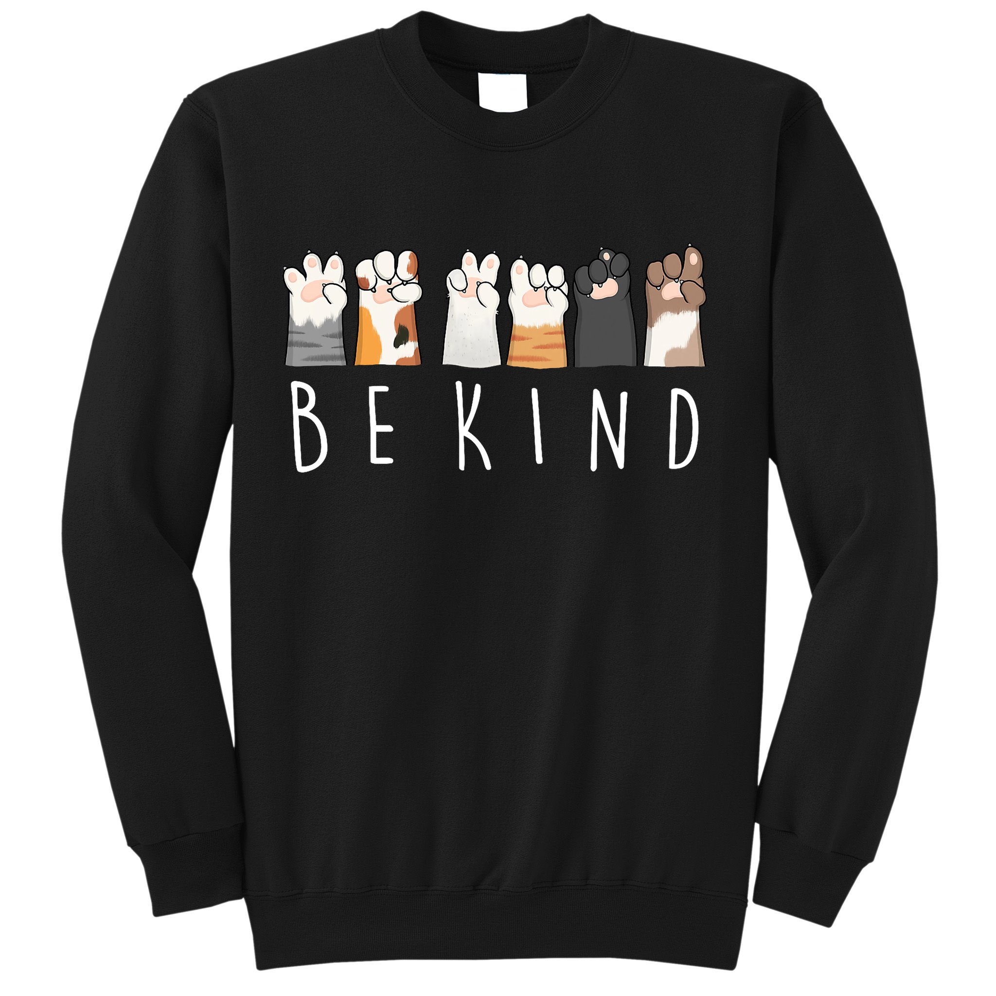 Be Kind Asl Sign Language Kindness Cat Paws Finger Signs Sweatshirt