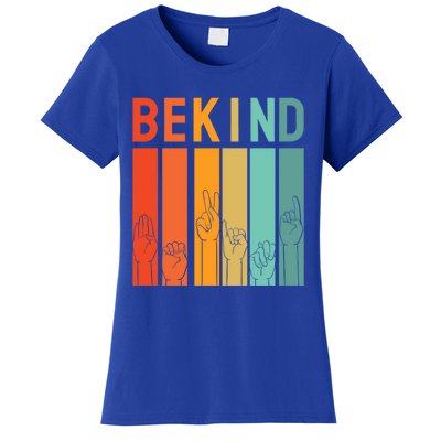 Be Kind Asl Sign Language Anti Bullying Day Kindness Unity Gift Women's T-Shirt