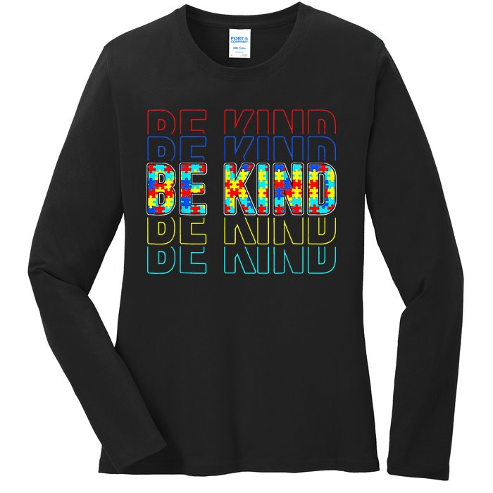 Be Kind Autism Awareness Special Education Autism Teacher Ladies Long Sleeve Shirt