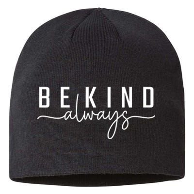 Be Kind Always Women Letter Print Inspirational Sustainable Beanie