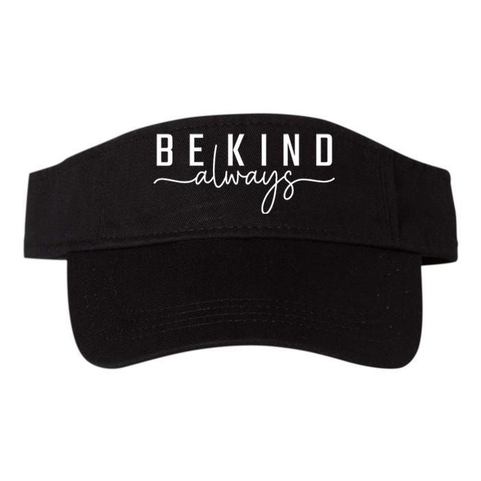 Be Kind Always Women Letter Print Inspirational Valucap Bio-Washed Visor