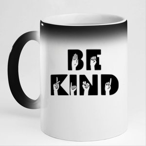 Be Kind Asl Sign Language Deaf Interpreter Gift 11oz Black Color Changing Mug