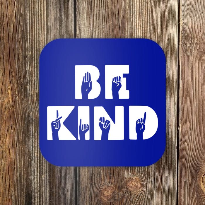 Be Kind Asl Sign Language Deaf Interpreter Gift Coaster