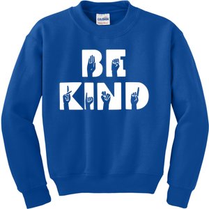 Be Kind Asl Sign Language Deaf Interpreter Gift Kids Sweatshirt