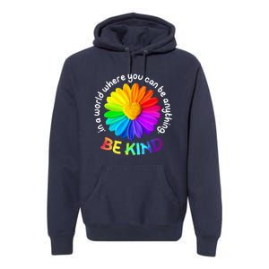 Be Kind AntiBullying Kindness Orange Unity Day Sunflower Premium Hoodie