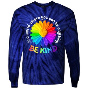 Be Kind AntiBullying Kindness Orange Unity Day Sunflower Tie-Dye Long Sleeve Shirt