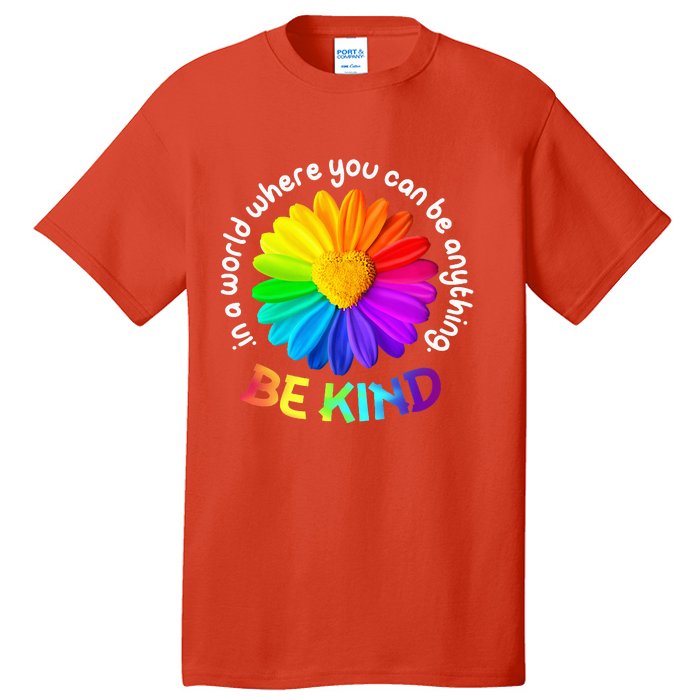 Be Kind AntiBullying Kindness Orange Unity Day Sunflower Tall T-Shirt