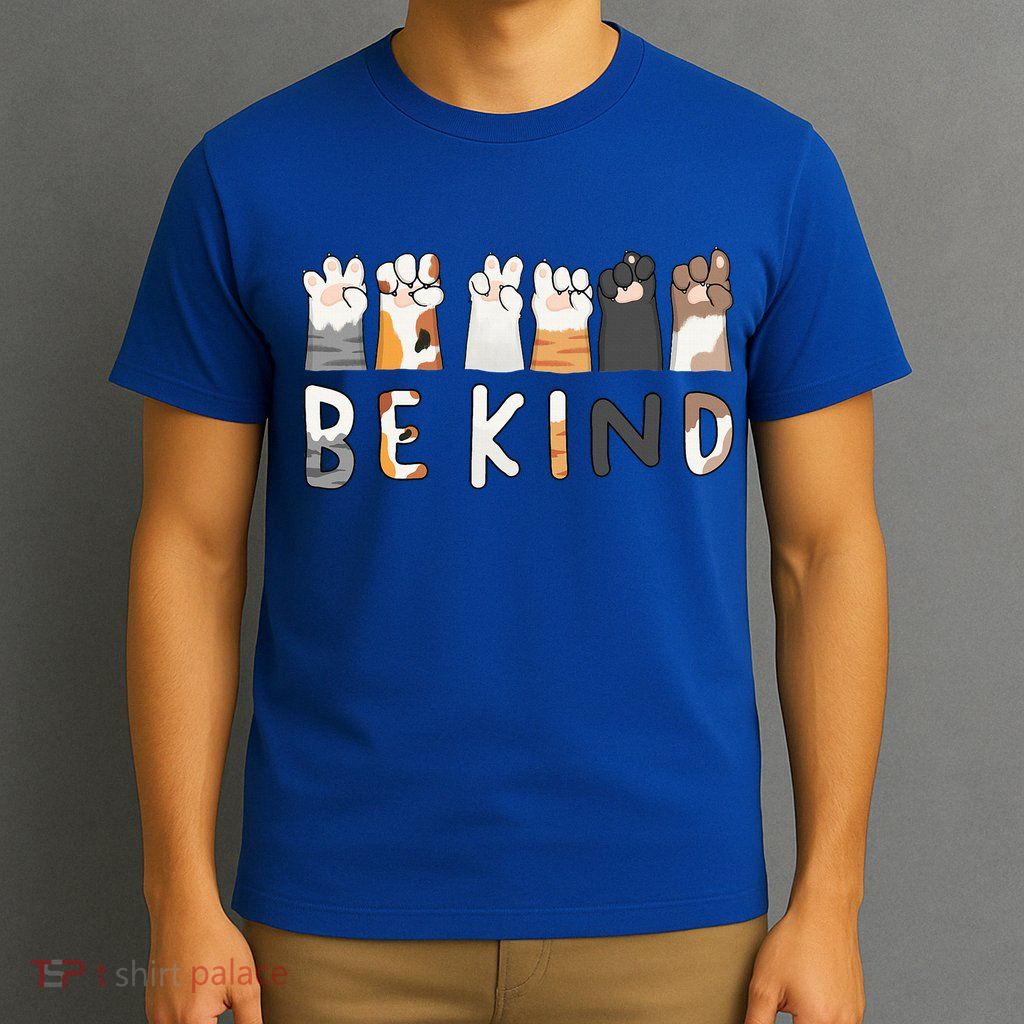 Be Kind ASL Sign Language Kindness Cat Paws Finger Signs T-Shirt