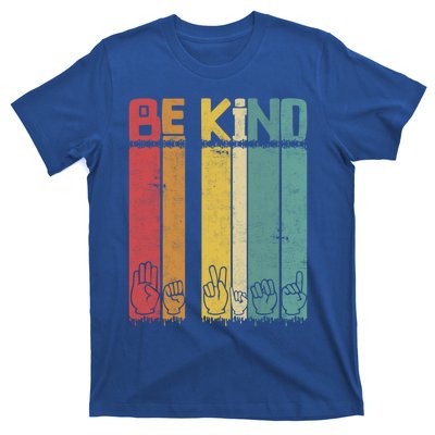 Be Kind Asl Tee Retro Sign Language Teacher Interpreter Bday Gift T-Shirt