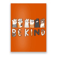 Be Kind Asl Sign Language Kindness Hand Talking Finger Signs Poster