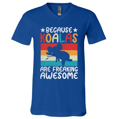 Because Koalas Are Freaking Awesome Koala Gift V-Neck T-Shirt