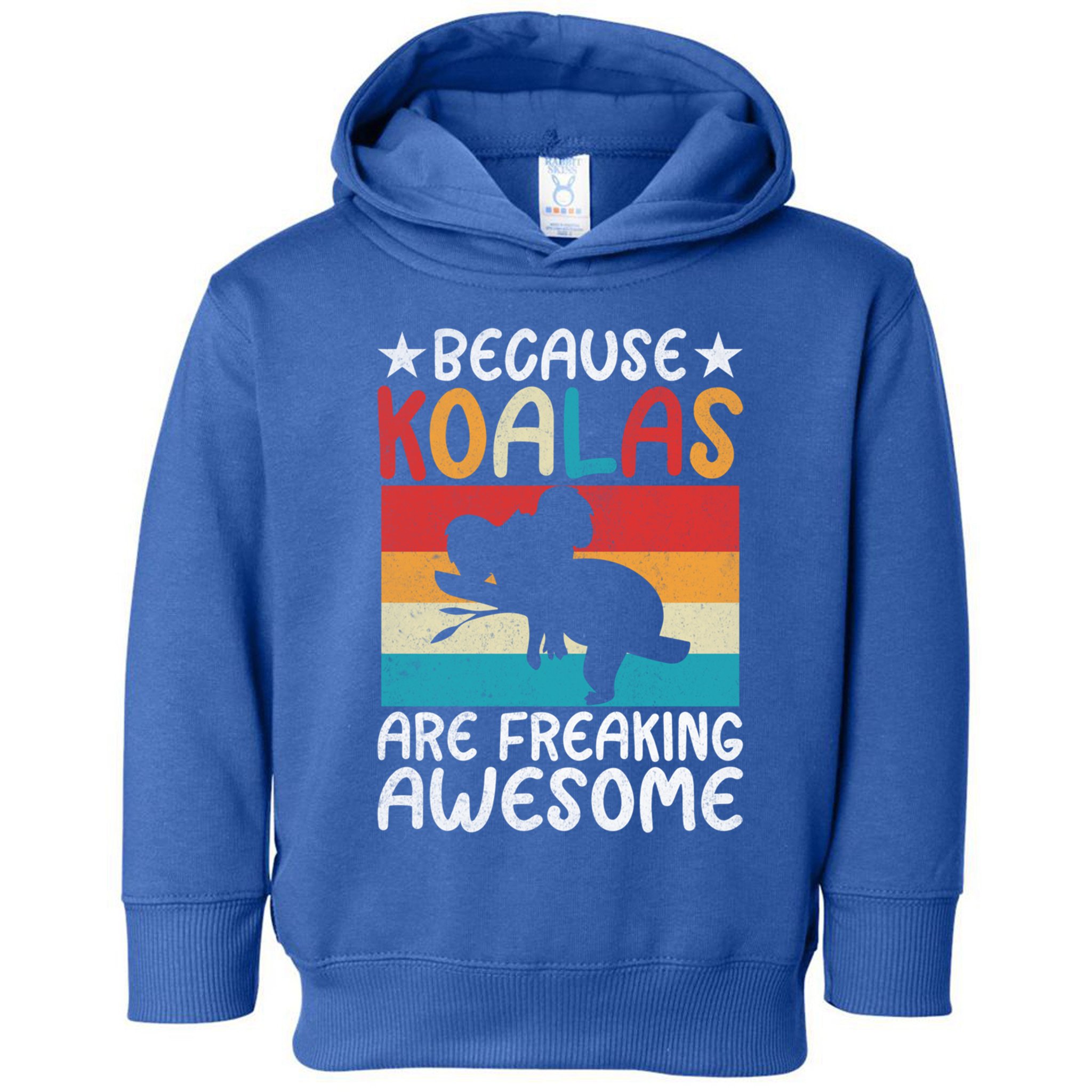 Because Koalas Are Freaking Awesome Koala Gift Toddler Hoodie