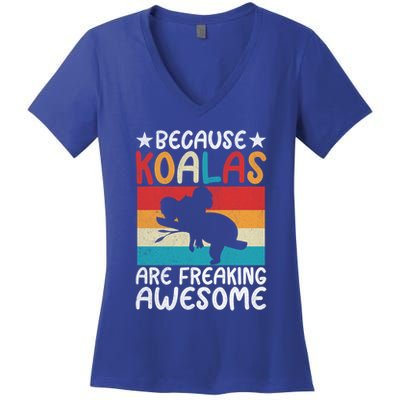 Because Koalas Are Freaking Awesome Koala Gift Women's V-Neck T-Shirt