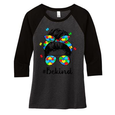 Be Kind Autism Awareness Messy Bun Woman Women's Tri-Blend 3/4-Sleeve Raglan Shirt