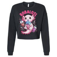 Bobalotl Kawaii Axolotl Drinking Boba Tea Pet Axolotl Lover  Cropped Pullover Crew