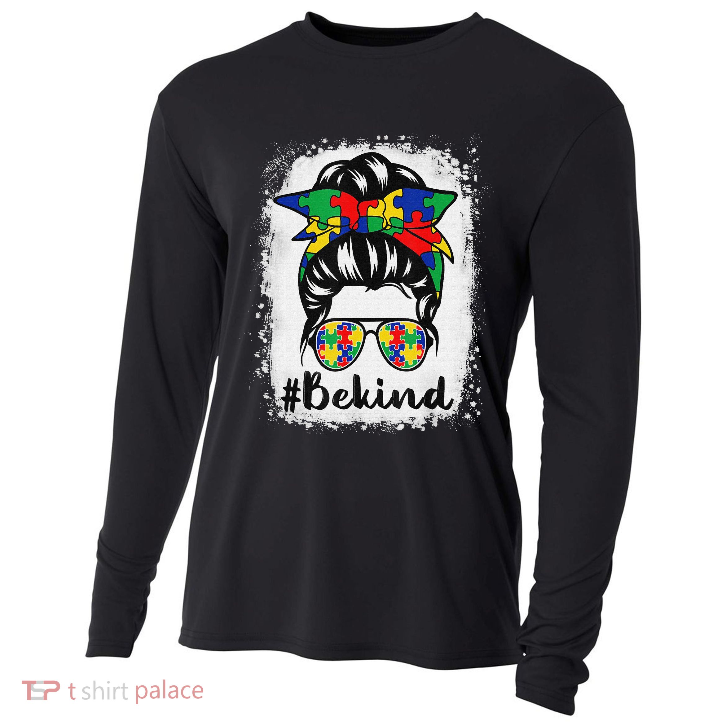 Be Kind Autism Awareness Messy Bun Hair Cooling Performance Long Sleeve Crew