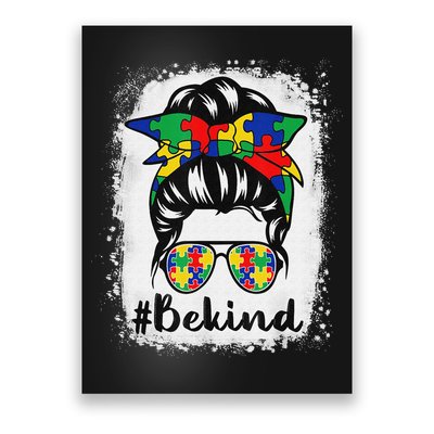 Be Kind Autism Awareness Messy Bun Hair Poster