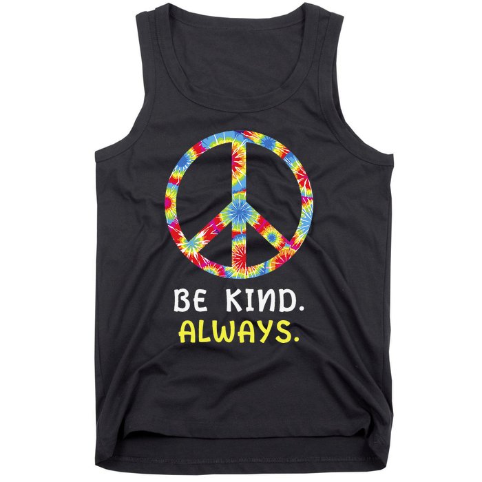 Be Kind Always Kindness Tie Dye Peace Sign Vintage Retro Tank Top