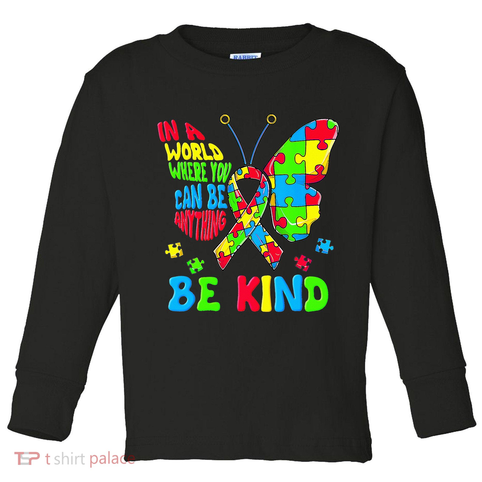 Be Kind Autism Awareness Kindness Puzzle Ribbon Butterfly Toddler Long Sleeve Shirt