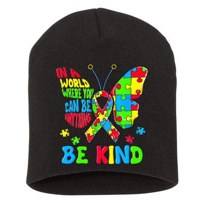 Be Kind Autism Awareness Kindness Puzzle Ribbon Butterfly Short Acrylic Beanie