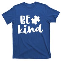 Be Kind Autism Mom Gift Awareness Puzzle Piece Kindness Cool Gift T-Shirt