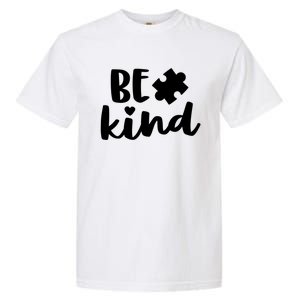 Be Kind Autism Mom Gift Awareness Puzzle Piece Kindness Cool Gift Garment-Dyed Heavyweight T-Shirt