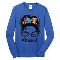 Be Kind Autism Awareness Messy Bun Girl Woman Shirt Tall Long Sleeve T-Shirt