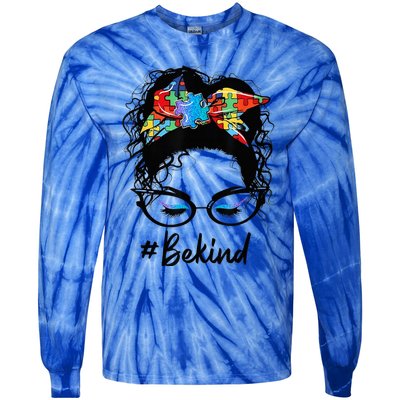 Be Kind Autism Awareness Messy Bun Girl Woman Shirt Tie-Dye Long Sleeve Shirt