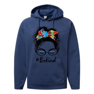 Be Kind Autism Awareness Messy Bun Girl Woman Shirt Performance Fleece Hoodie