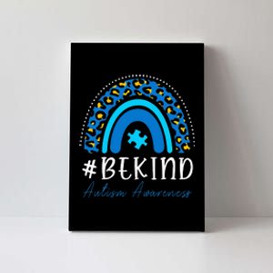 Be Kind Autism Awareness  Leopard Rainbow Canvas