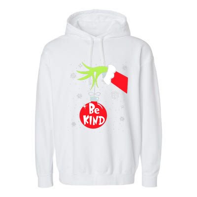 Be Kind At Anytime Teacher Jingle Ball Christmas Grinchmas Garment-Dyed Fleece Hoodie