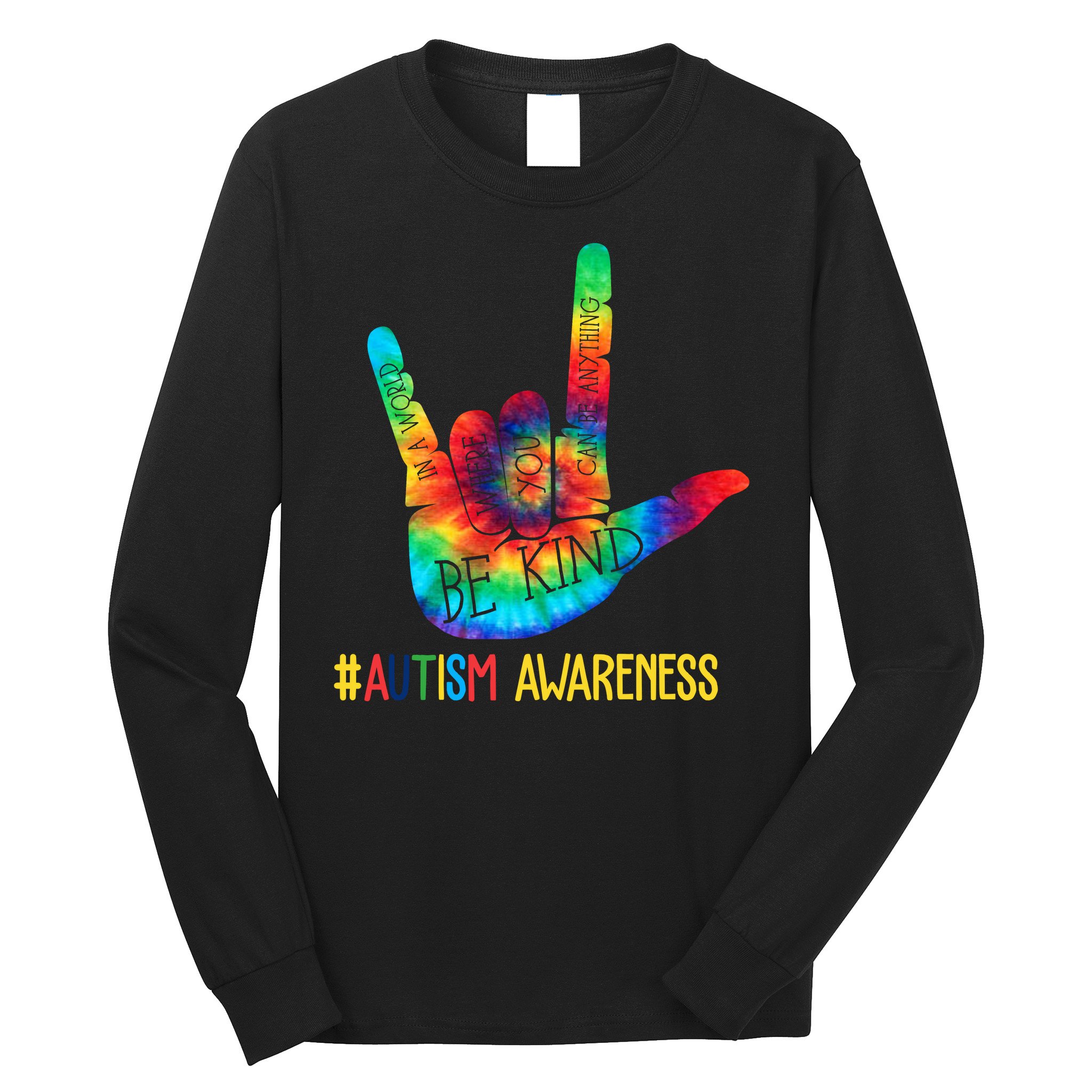 Be Kind ASL Love Sign Language Hand Autism Awareness Long Sleeve Shirt