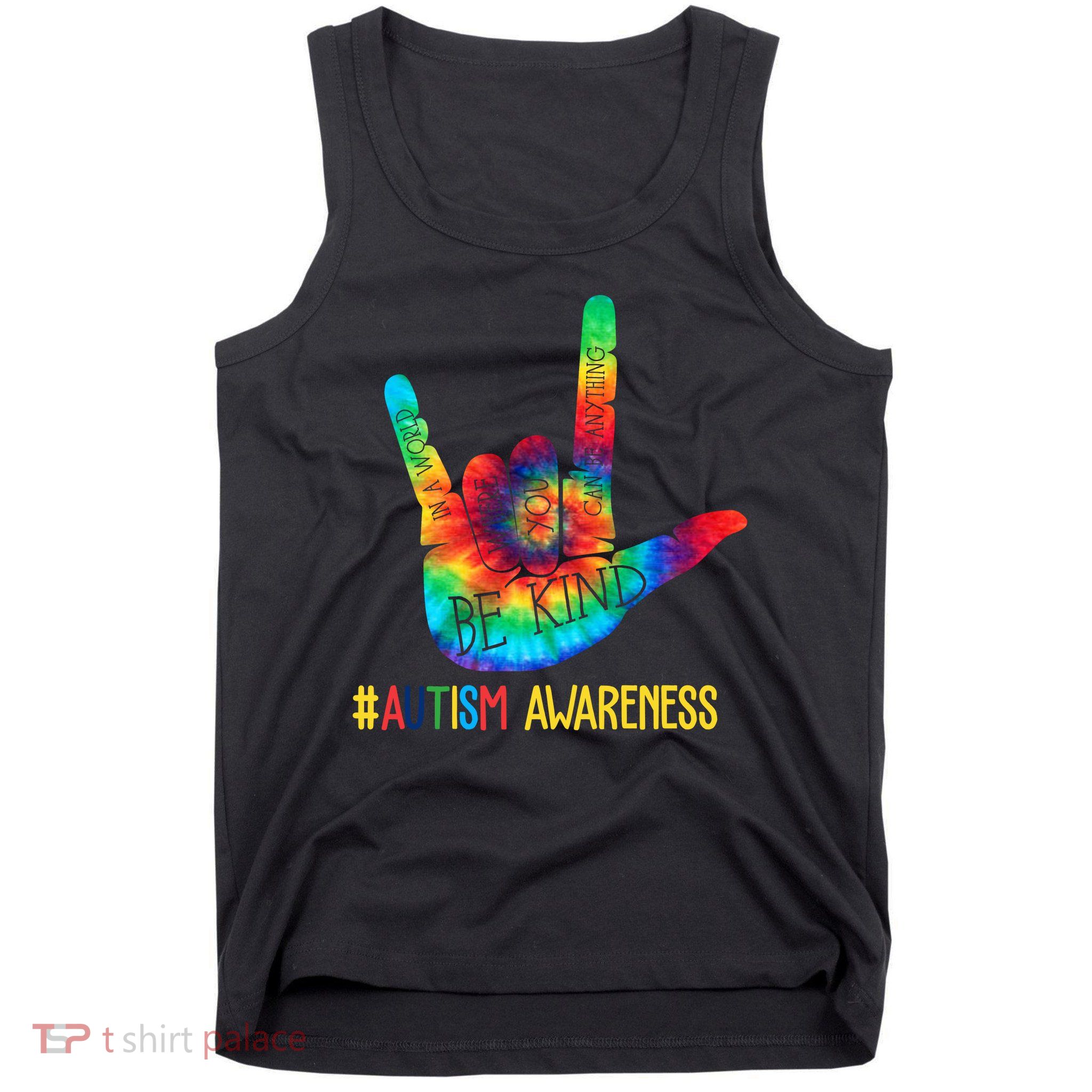 Be Kind ASL Love Sign Language Hand Autism Awareness Tank Top