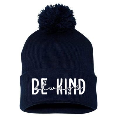 Be Kind Always Quote Pom Pom 12in Knit Beanie