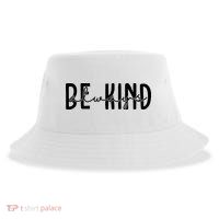 Be Kind Always Quote Sustainable Bucket Hat