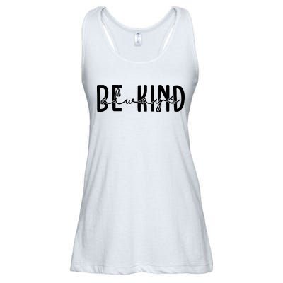 Be Kind Always Quote Ladies Essential Flowy Tank