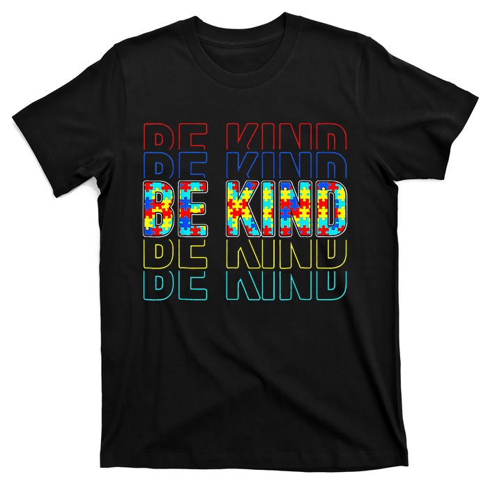 Be Kind Autism Awareness Special Education Autism Teacher T-Shirt