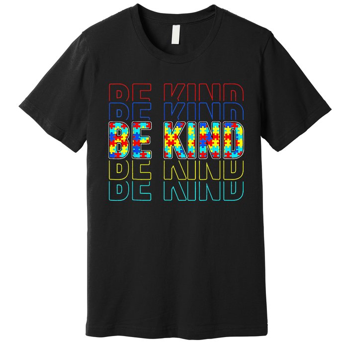 Be Kind Autism Awareness Special Education Autism Teacher Premium T-Shirt