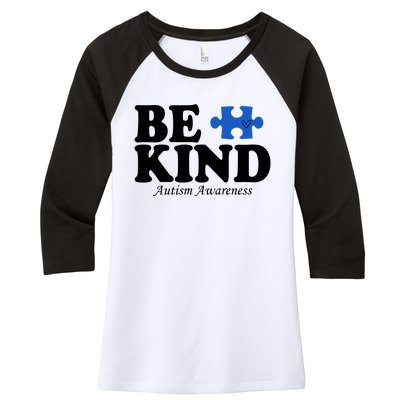 Be Kind Autism Awareness Puzzle Women's Tri-Blend 3/4-Sleeve Raglan Shirt