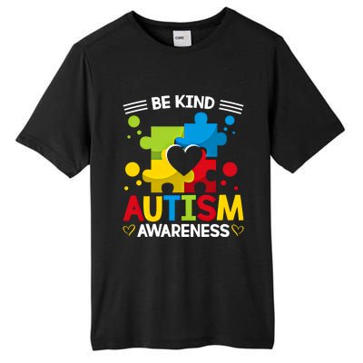 Be Kind Autism Awareness Acceptance Choose Kindness Meaningful Gift Tall Fusion ChromaSoft Performance T-Shirt