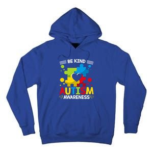 Be Kind Autism Awareness Acceptance Choose Kindness Meaningful Gift Tall Hoodie