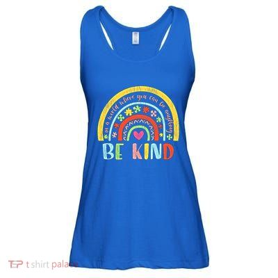 Be Kind Autism Awareness Acceptance Rainbow Choose Kindness Meaningful Gift Ladies Essential Flowy Tank