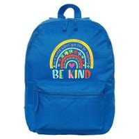 Be Kind Autism Awareness Acceptance Rainbow Choose Kindness Meaningful Gift 16 in Basic Backpack