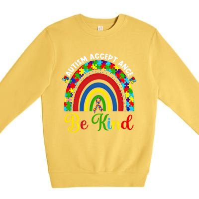 Be Kind Autism Awareness Acceptance Rainbow Choose Kindness Gift Premium Crewneck Sweatshirt