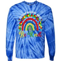 Be Kind Autism Awareness Acceptance Rainbow Choose Kindness Gift Tie-Dye Long Sleeve Shirt