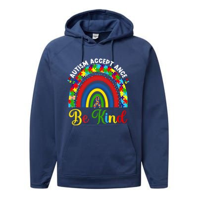 Be Kind Autism Awareness Acceptance Rainbow Choose Kindness Gift Performance Fleece Hoodie