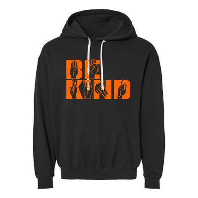 Be Kind ASL Hand Sign Language Garment-Dyed Fleece Hoodie