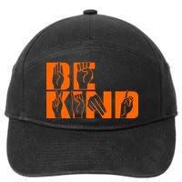Be Kind ASL Hand Sign Language 7-Panel Snapback Hat